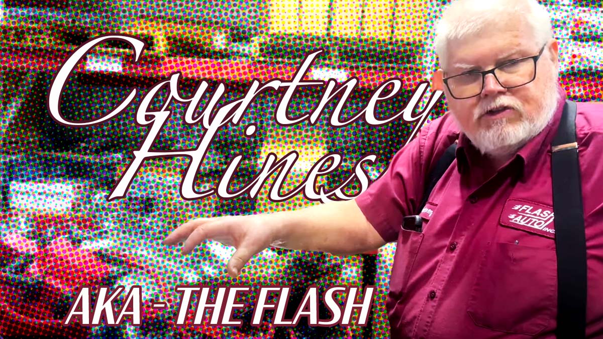 Courtney Hines - AKA The Flash, Owner of Flash Auto and CAD 500 Parts