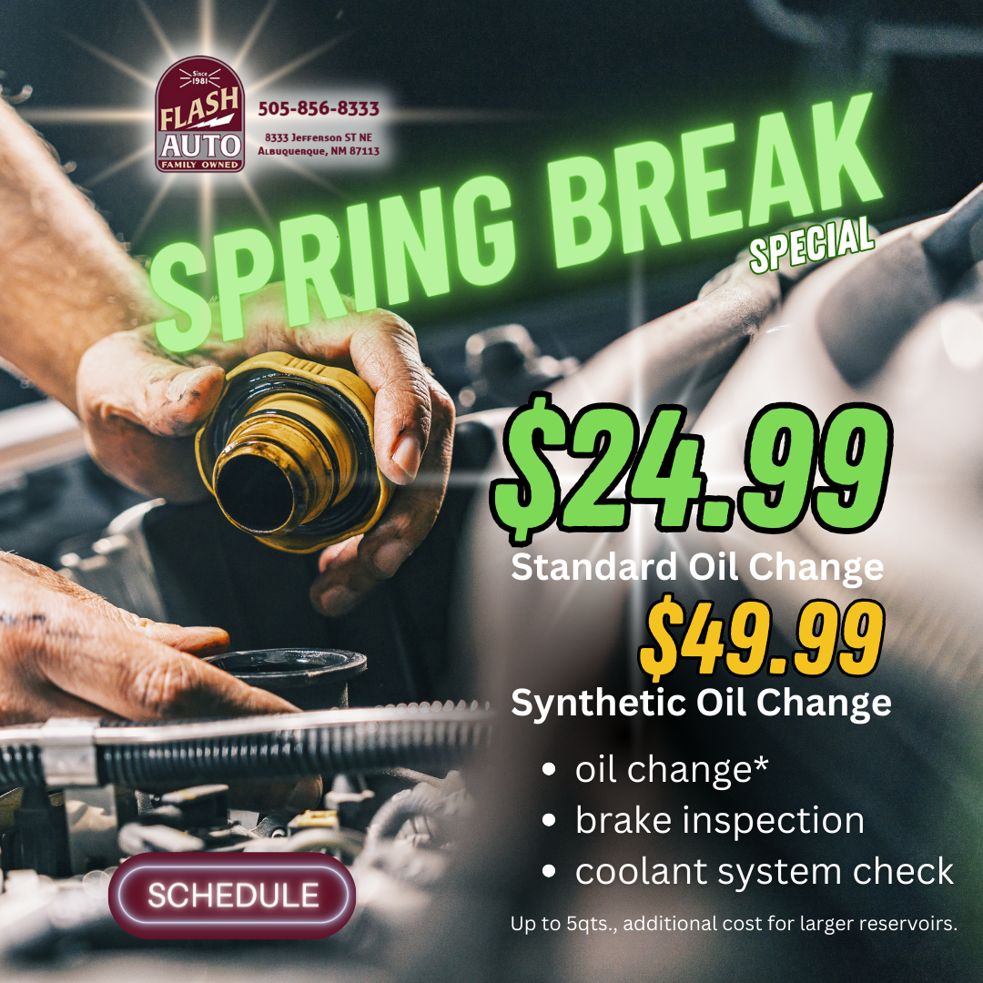 Spring Break Special Oil Change